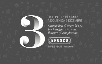 Brusco Three Years Anniversary
